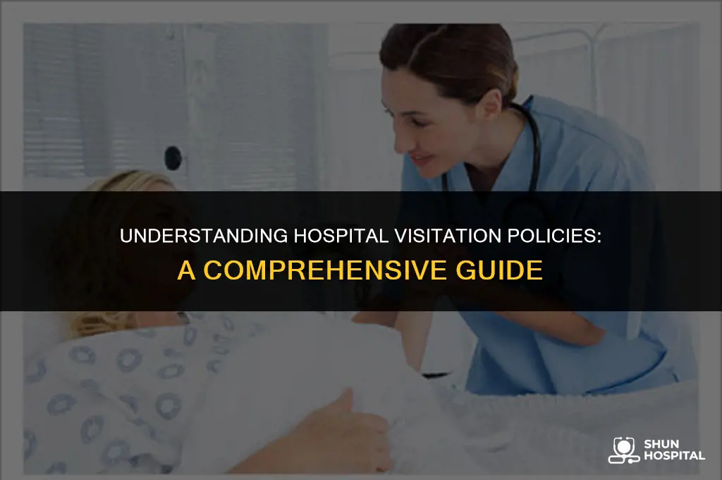 when are hospital visits allowed
