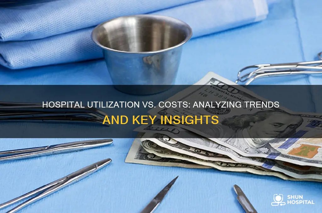 when comparing hospital utilization and costs in the table below
