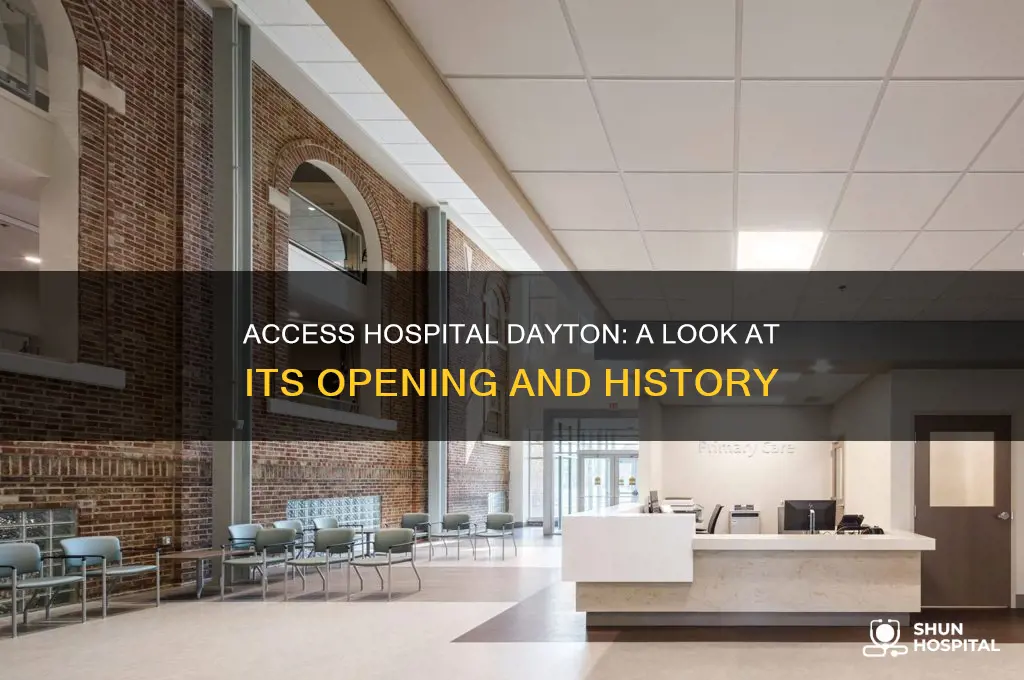 when did access hospital open in dayton