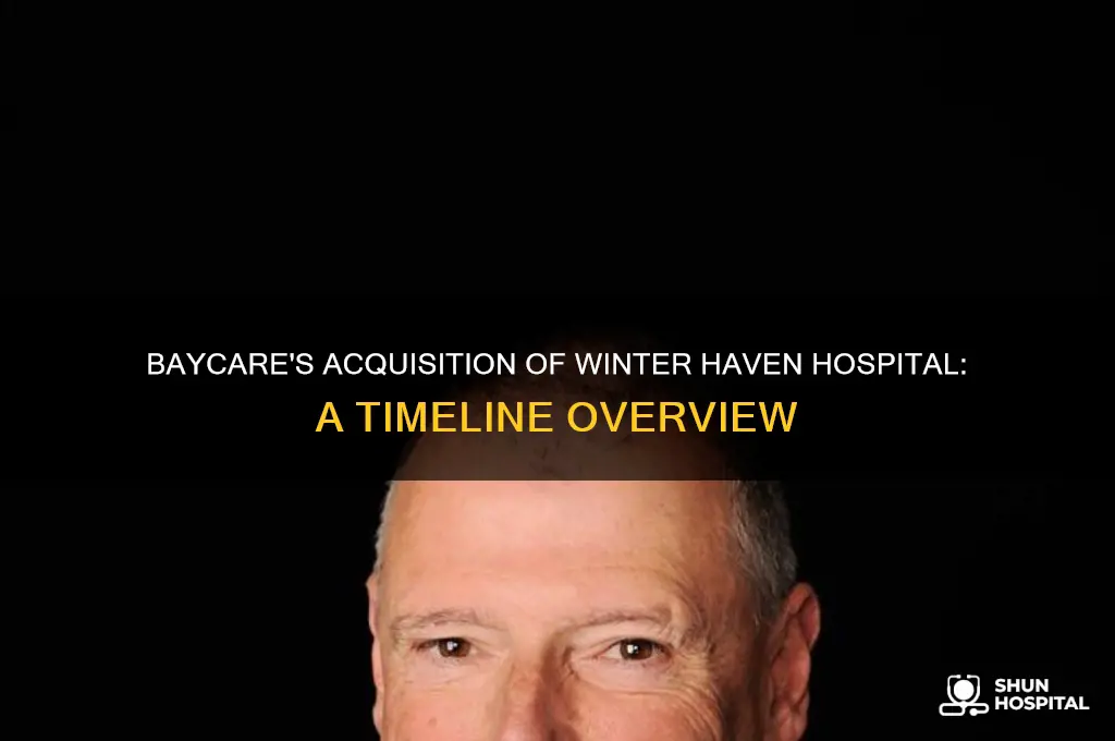 when did baycare buy winter haven hospital