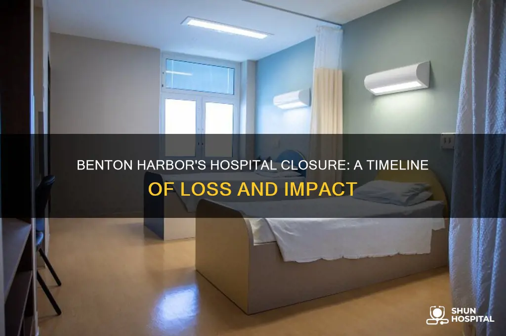when did benton harbor loose their hospital