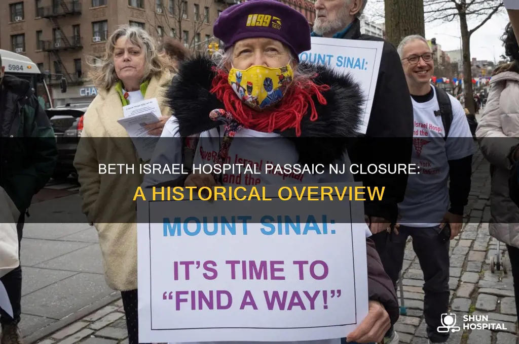 when did beth israel hospital in passaic nj close