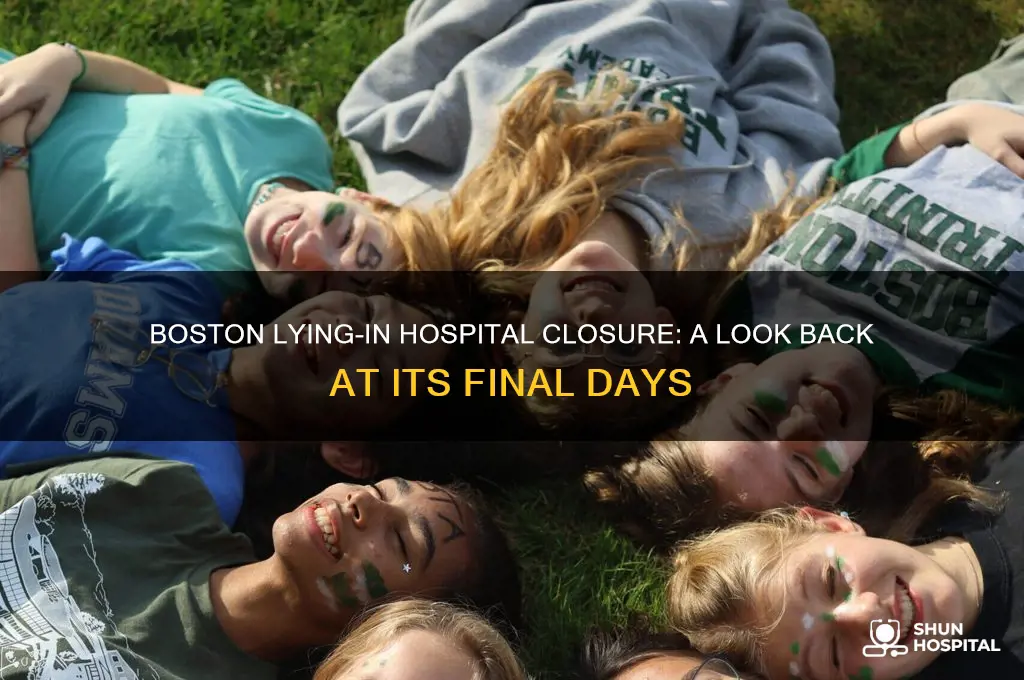 when did boston lying in hospital close