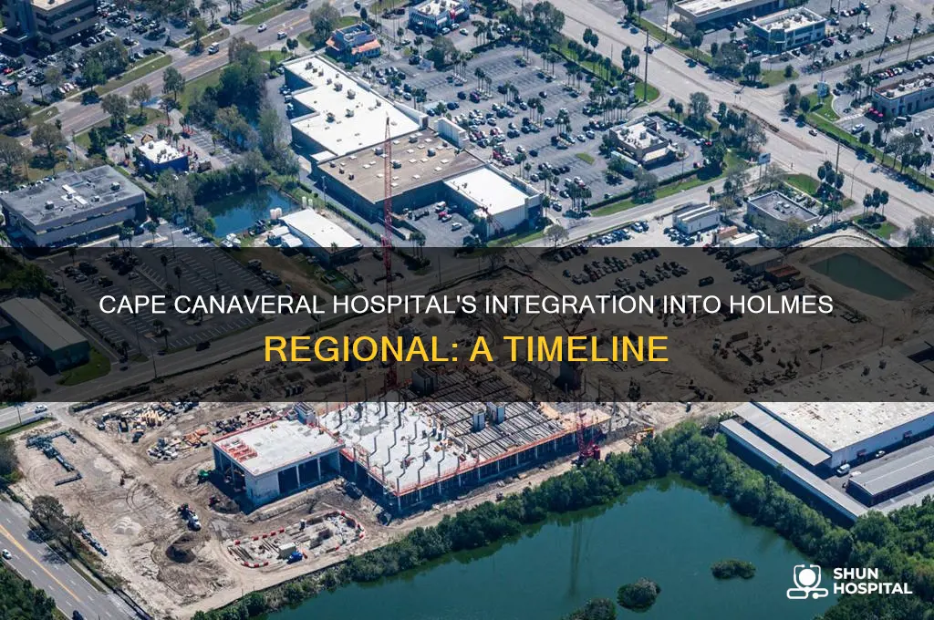 when did cape canaveral hospital bcome part of holmes regional
