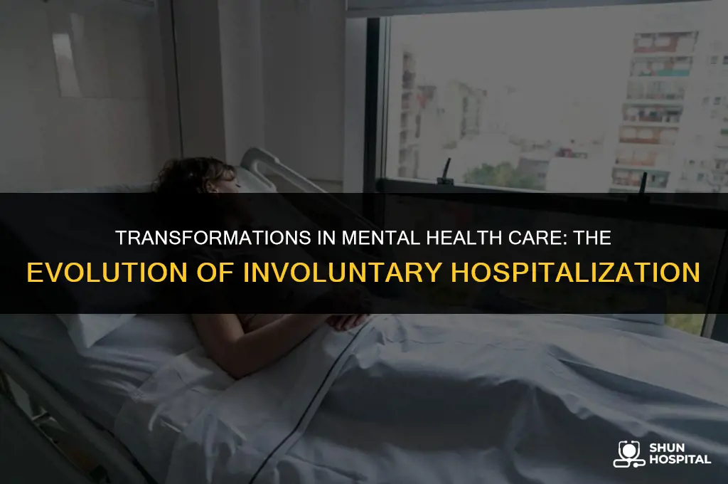when did involuntary hospitalization change