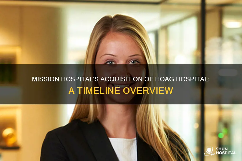 when did mission hospital purchase hoag hospital
