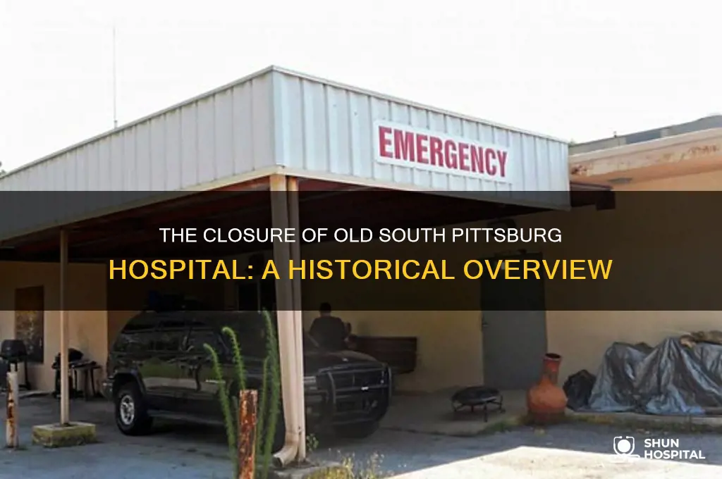 when did old south pittsburg hospital close