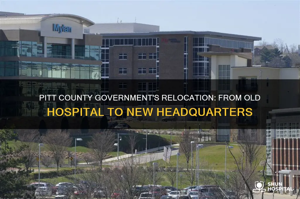 when did pitt county government move into old hospital