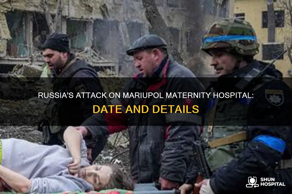 when did russia bomb the maternity hospital