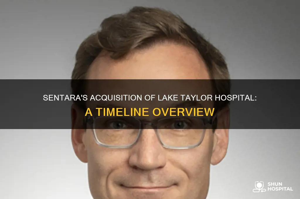 when did sentara purchase lake taylor hospital