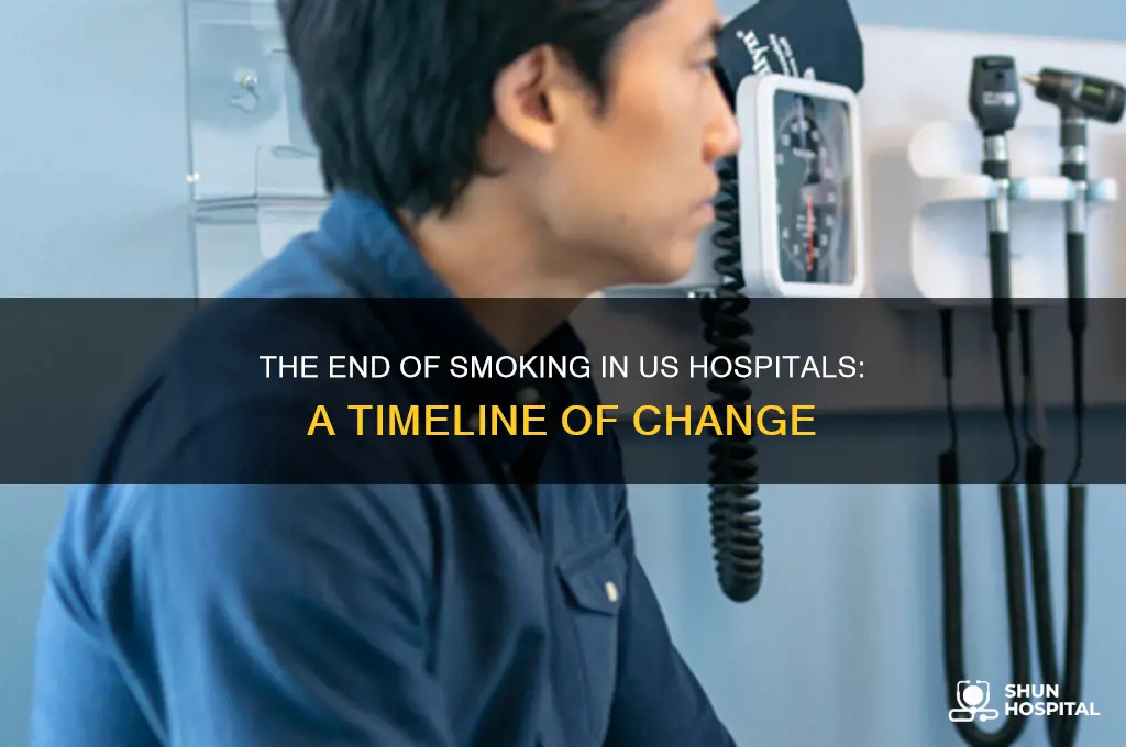 when did smoking in hospitals stop usa