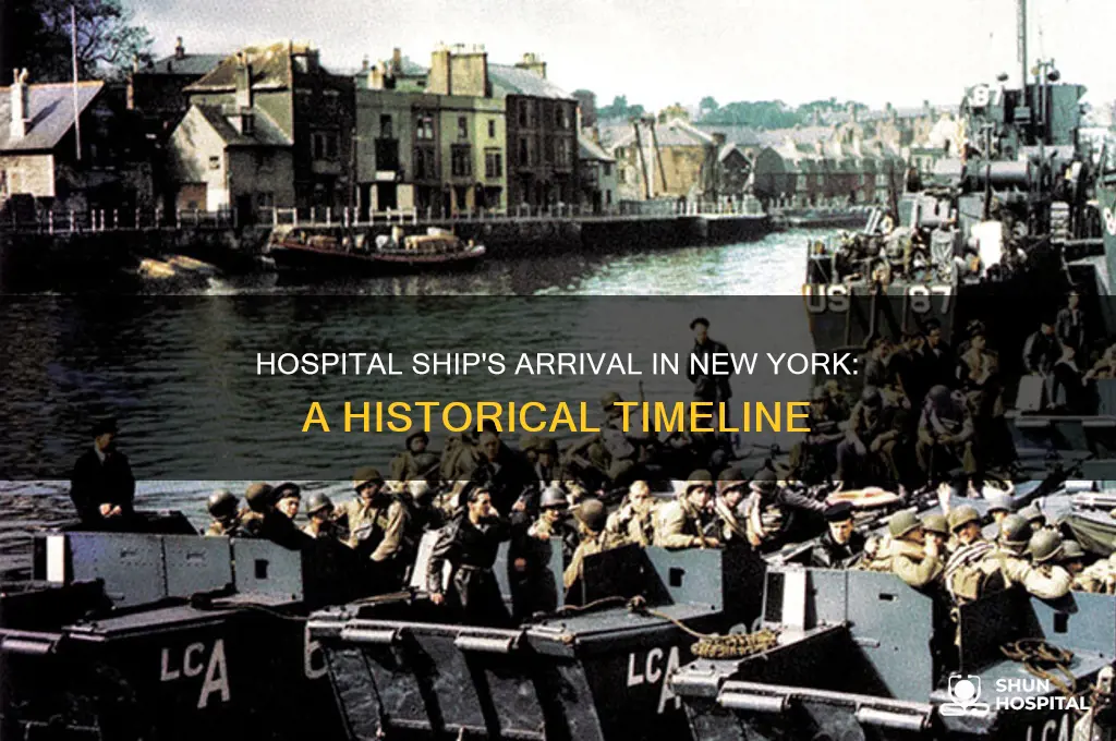 when did the hospital ship arrive in new york