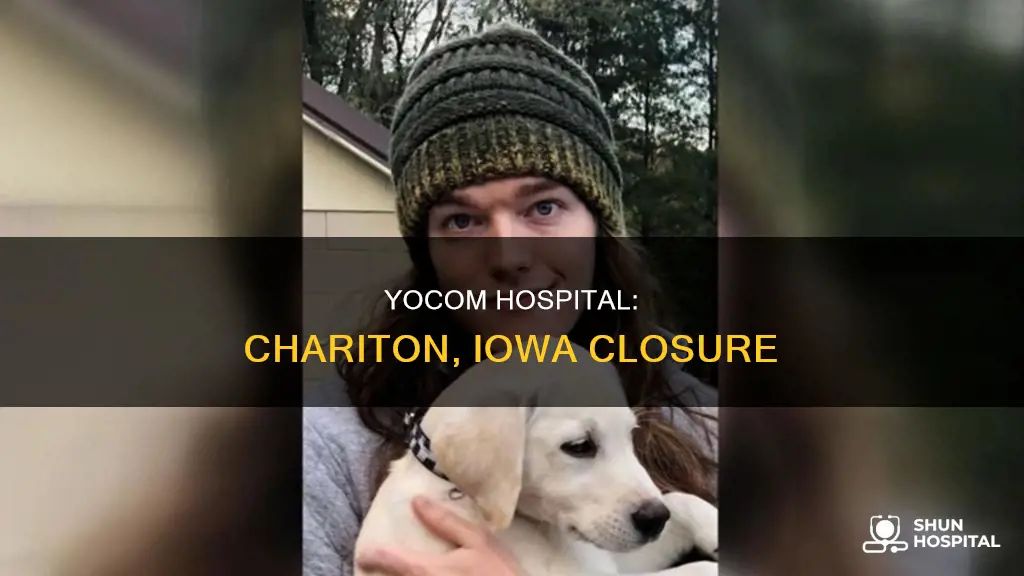 when did yocom hospital close chariton iowa