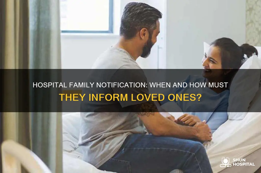 when do hospitals have to notify families