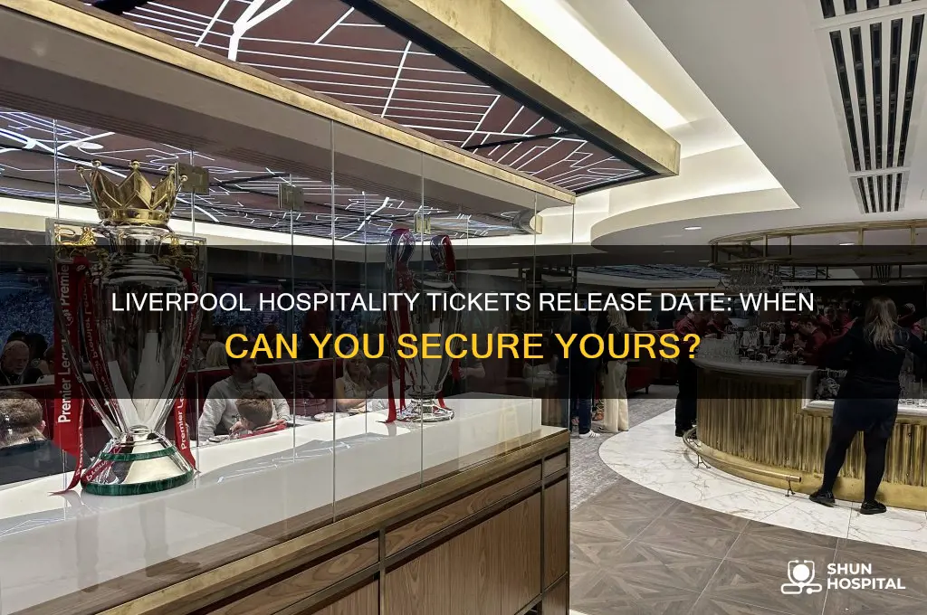 when do liverpool hospitality tickets become available