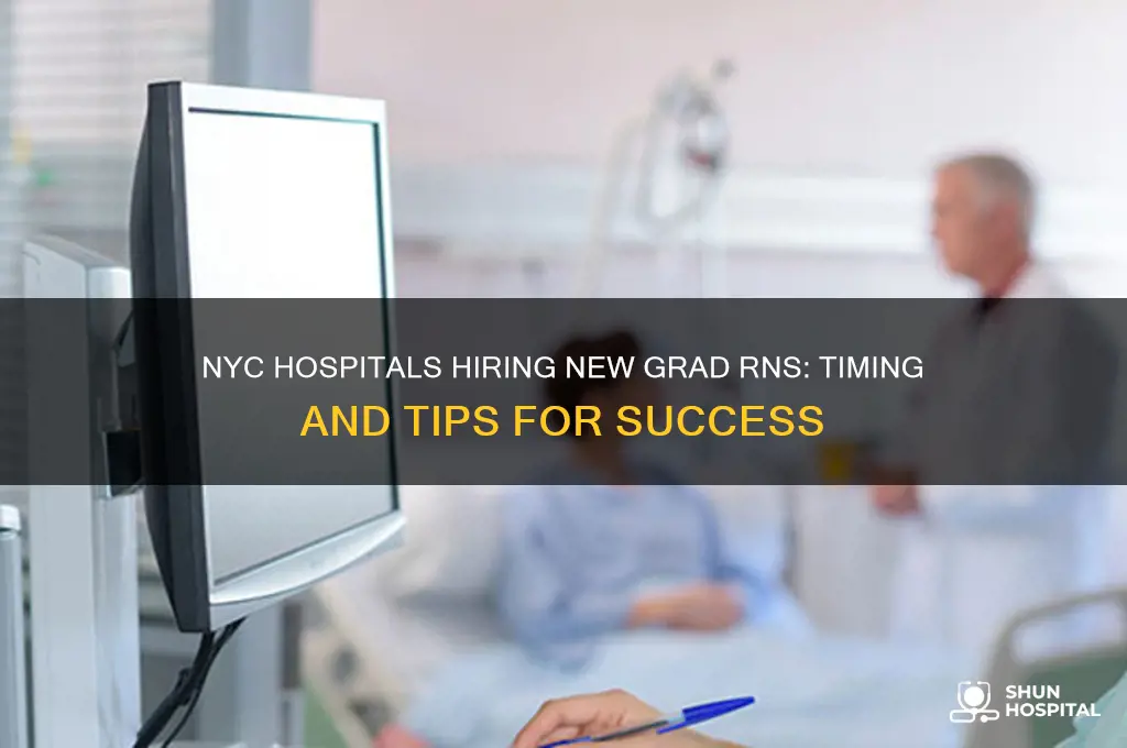 when do nyc hospitals hire registered nurse new grads allnurses