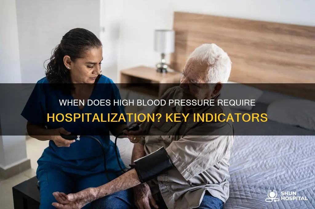 when do they hospitalize you for high blood pressure