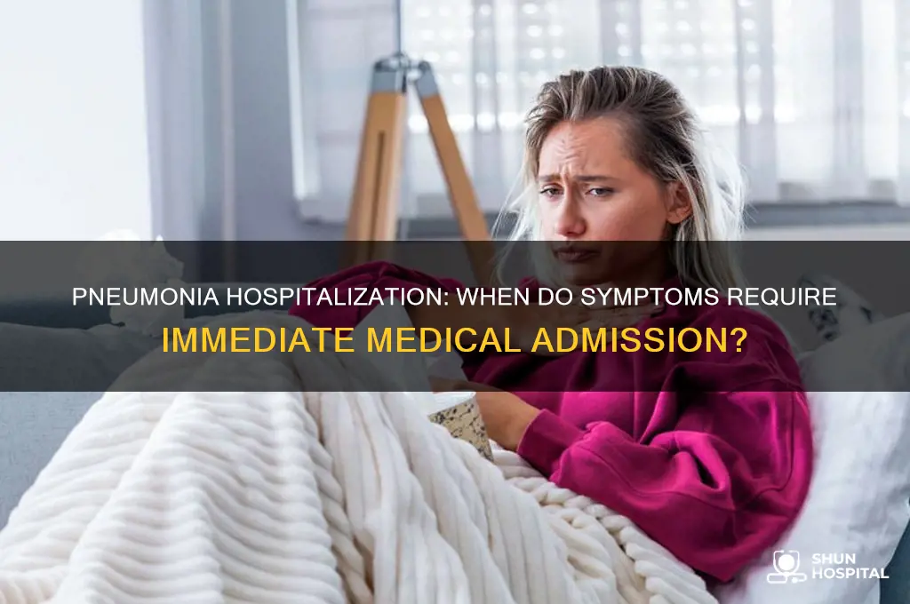 when do they hospitalize you for pneumonia