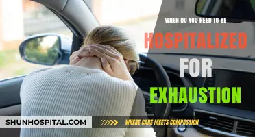 When Exhaustion Becomes Critical: Hospitalization Signs and Symptoms
