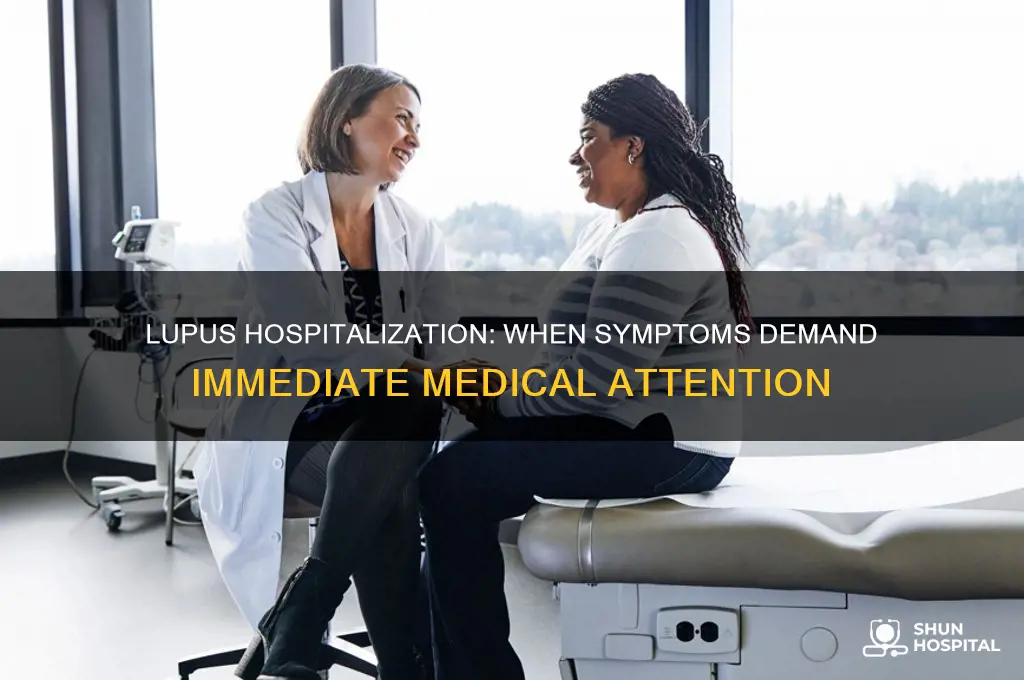 when do you need to be hospitalized for lupus