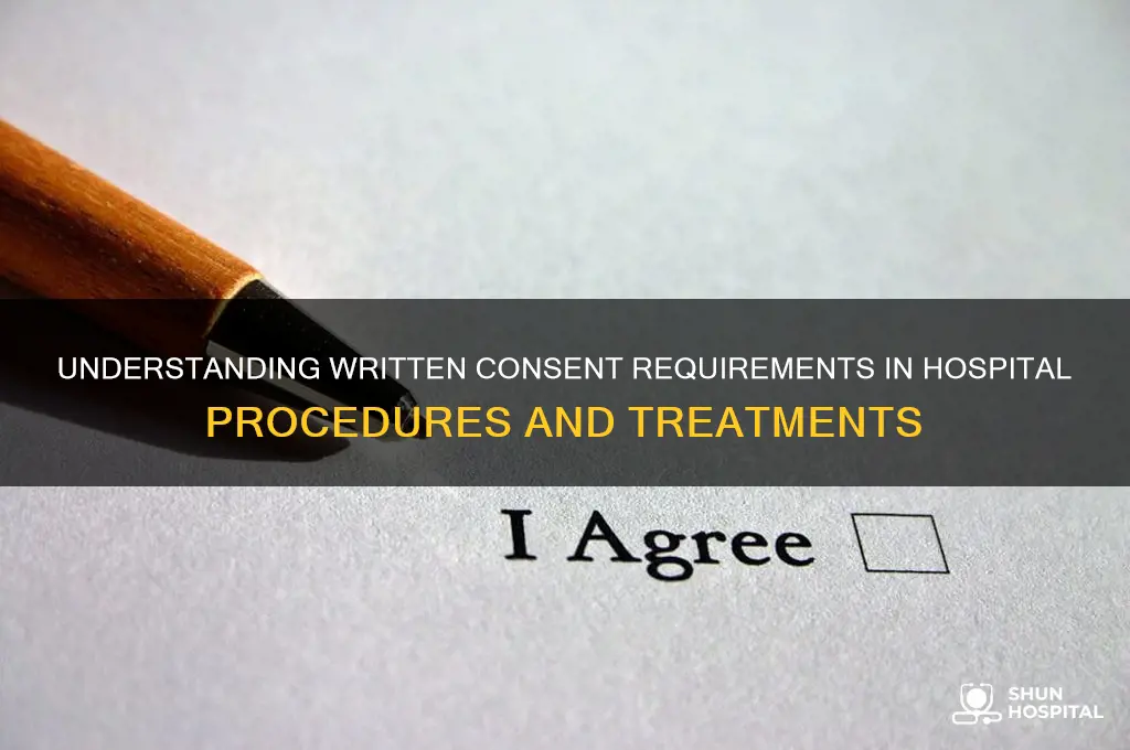 when does a hospital need to obtain written consent