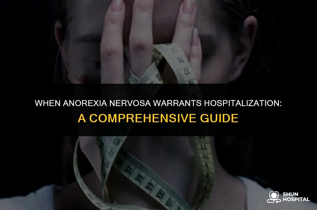when does anorexia require hospitalization