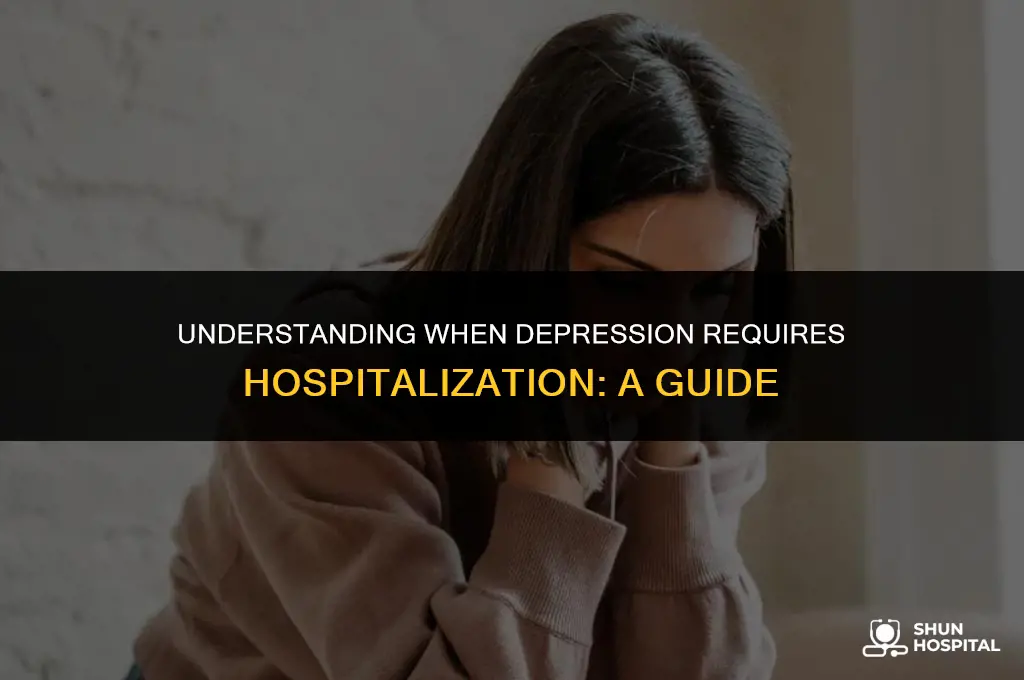 when does depression need hospitalization