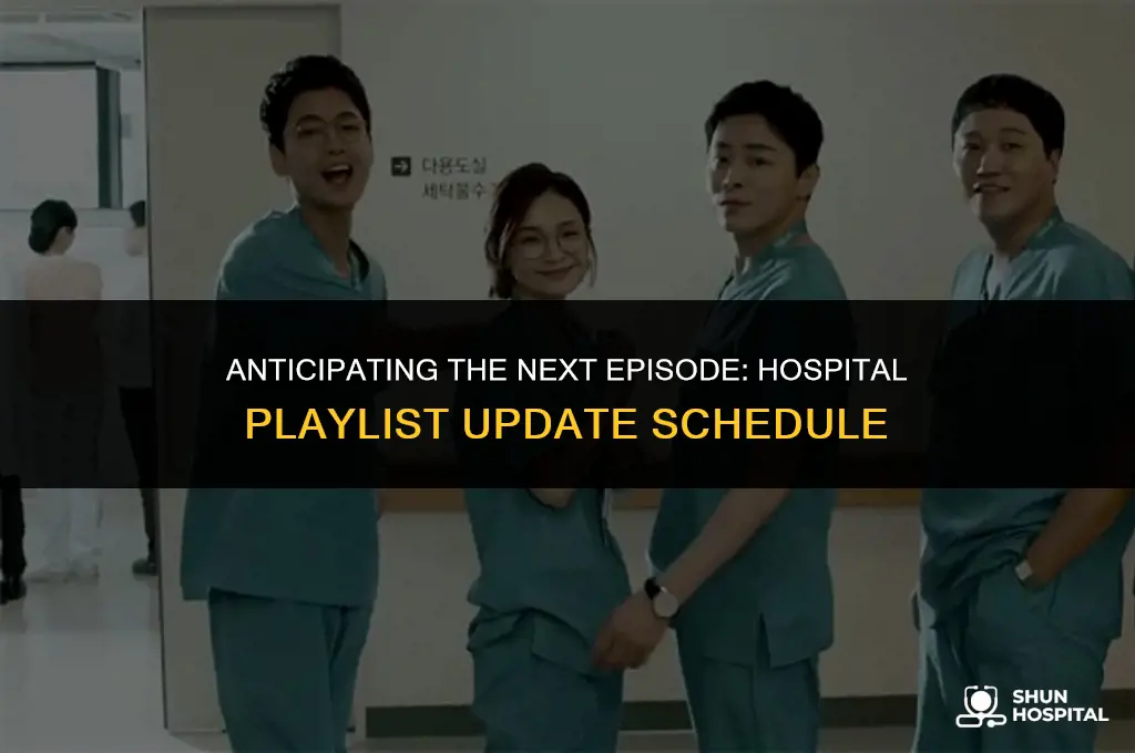 when does hospital playlist update