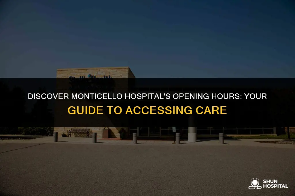 when does montecello hospital open