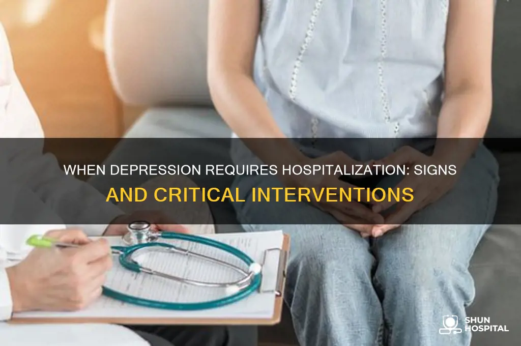 when does someone with depression need hospitalization