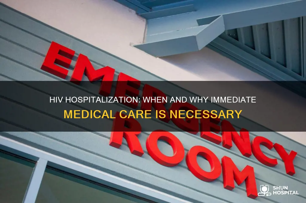 when does someone with hiv need to be hospitalized