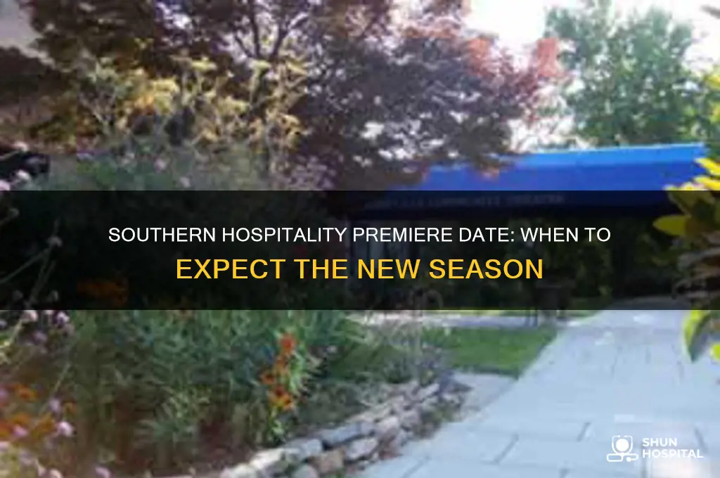 when does southern hospitality premier