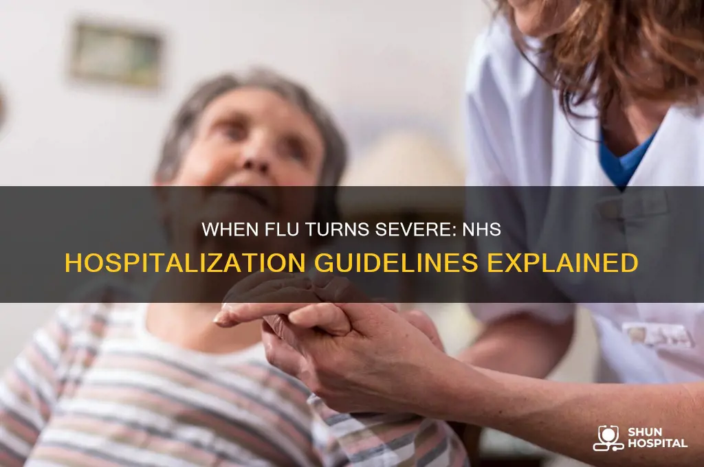 when does the flu require hospitalization nhs