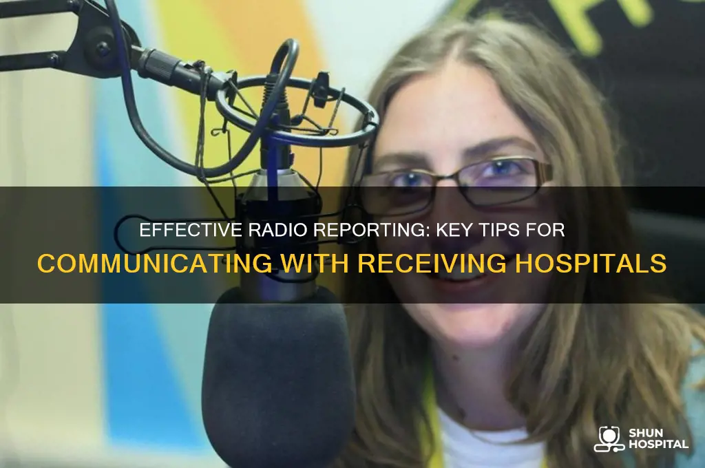 when giving a radio report to the receiving hospital