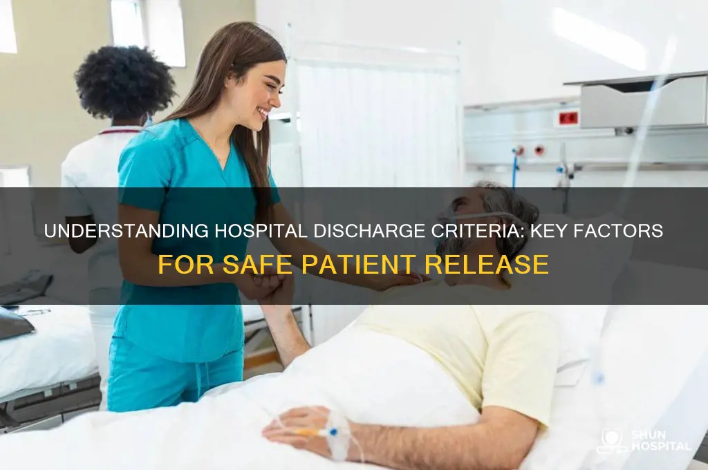 when hospital discharges what is the criteria