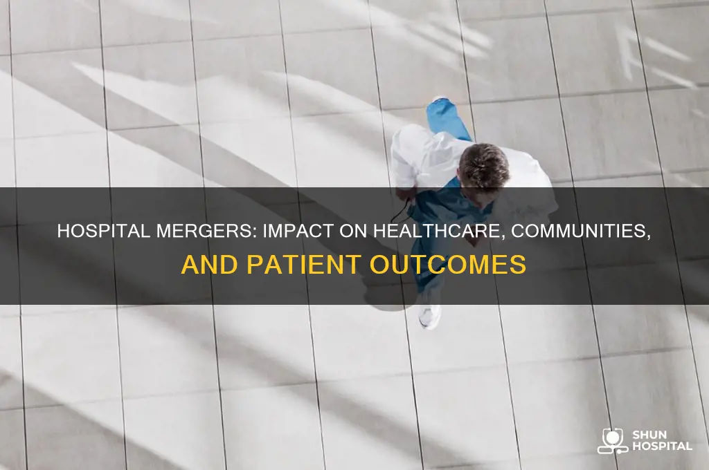 when hospitals merge