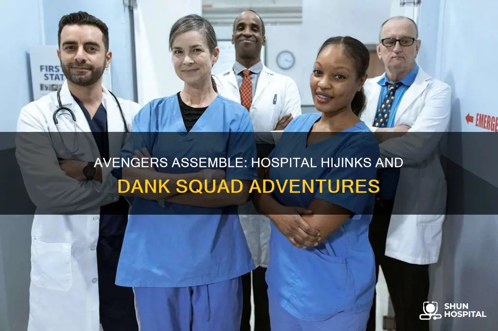 when in hospital whole squad of avengersdank
