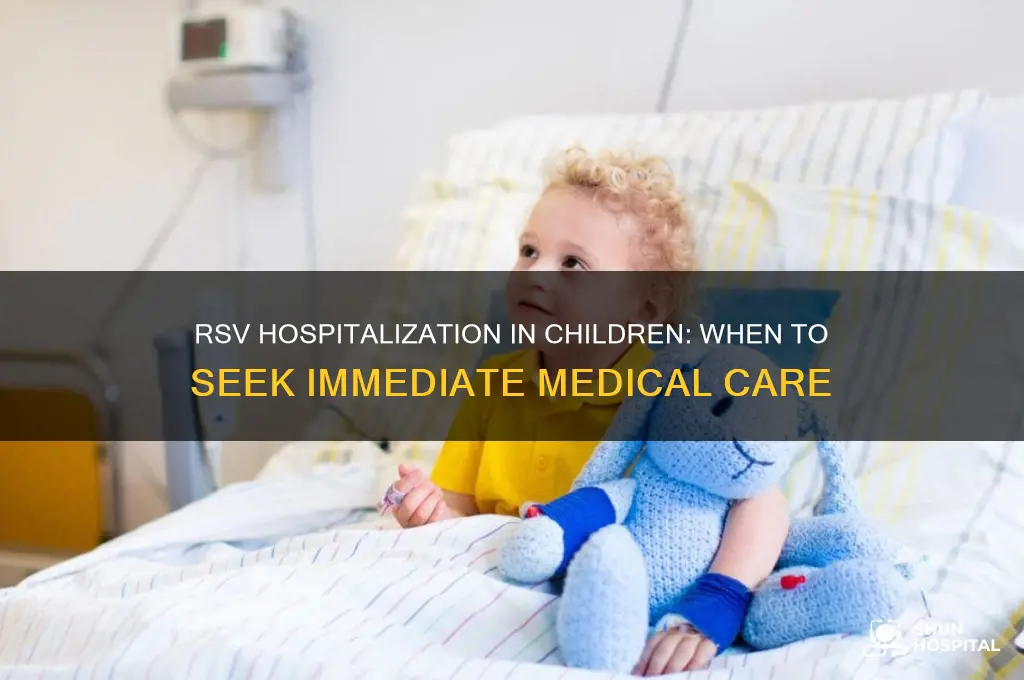 when is a child hospitalized for rsv