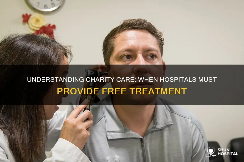 when is a hospital required to provide charity care