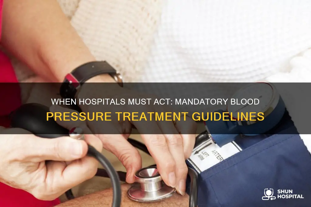 when is blood pressure mandatory for hospital to treat