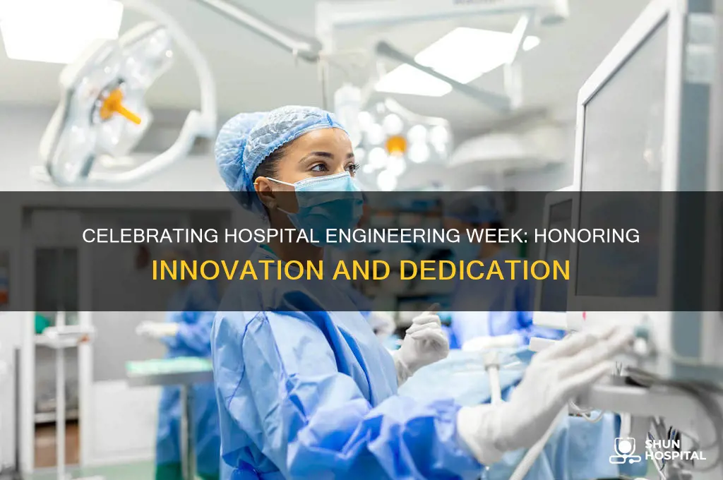 when is hospital engineering week