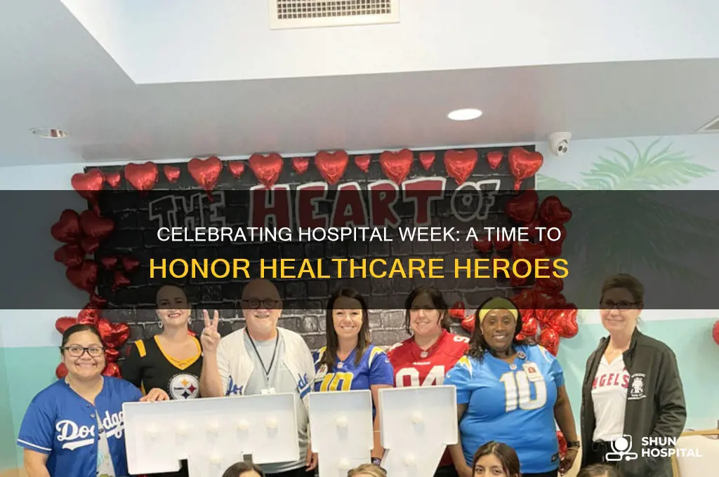 when is hospital week
