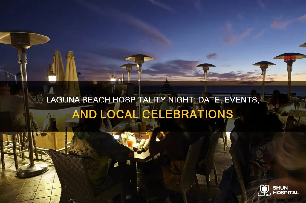 when is hospitality night in laguna beach