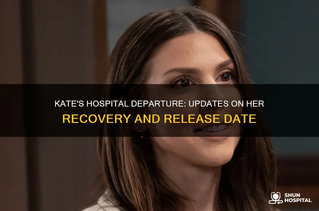 when is kate leaving hospital