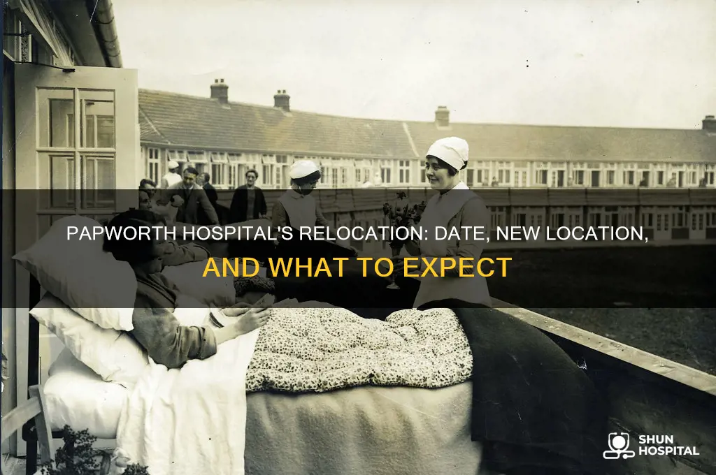 when is papworth hospital moving