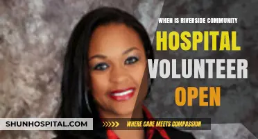 Riverside Community Hospital Volunteer Program: Open Hours and Opportunities