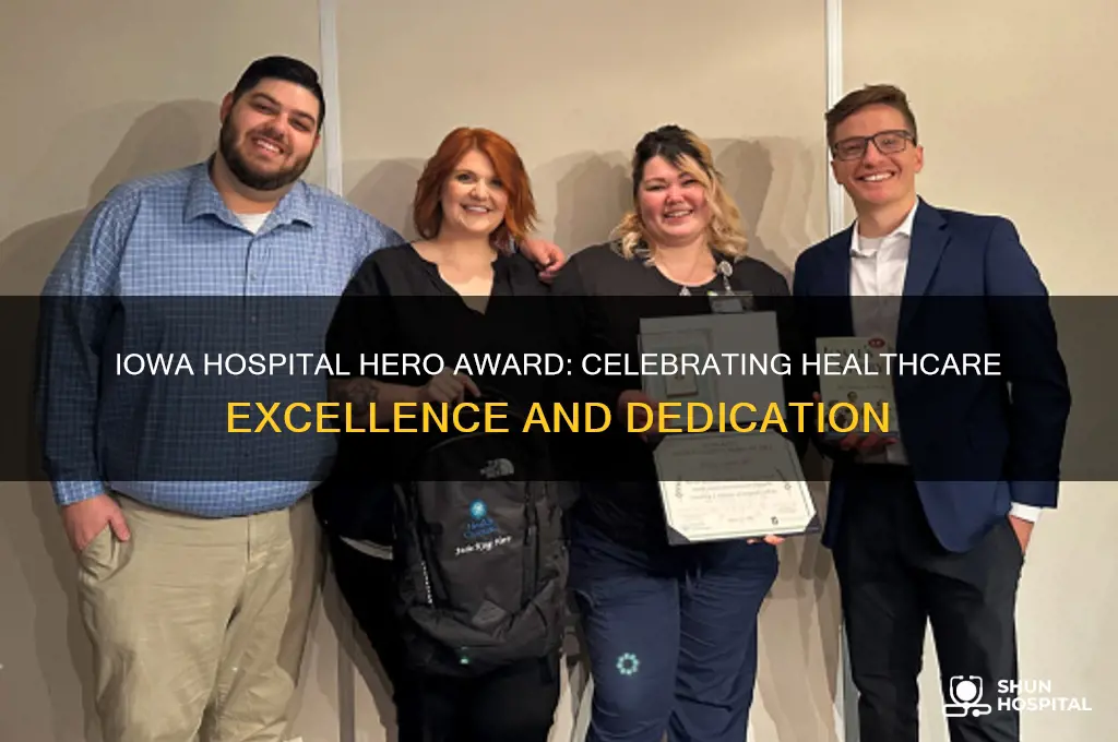 when is the iowa hospital hero award