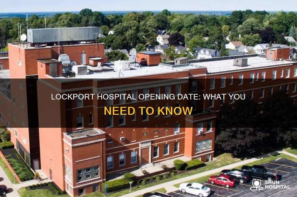 when is the new lockport hospital opening