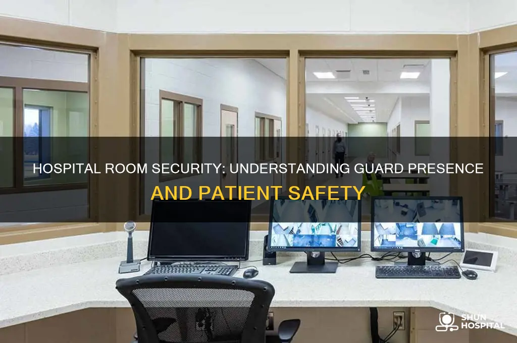 when is there a guard at your hospital rrom