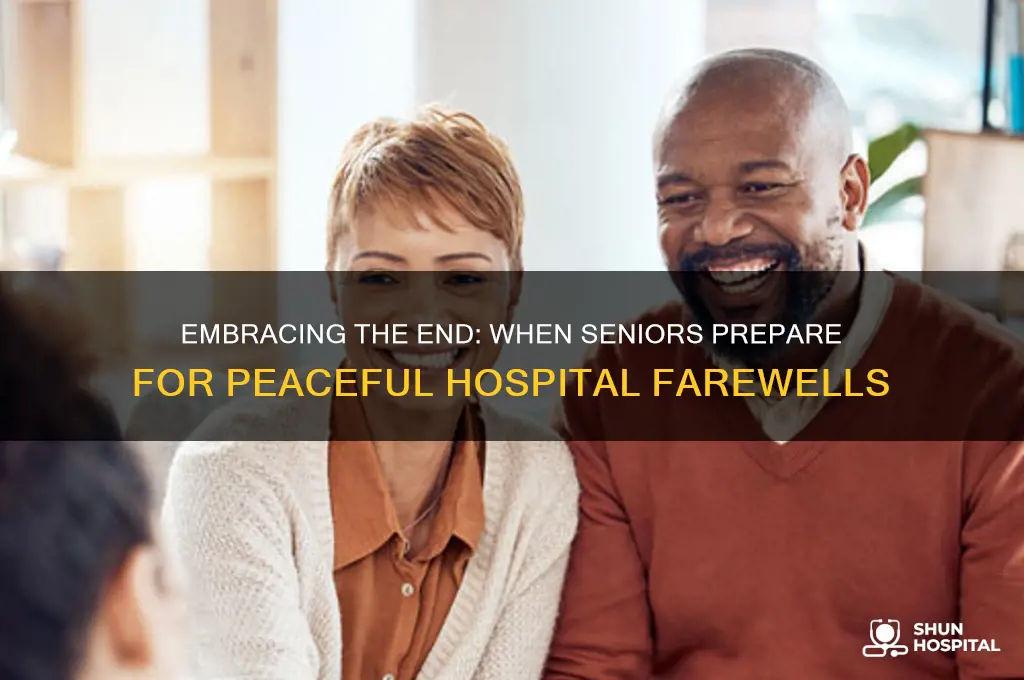 when old people are ready to die in hospital